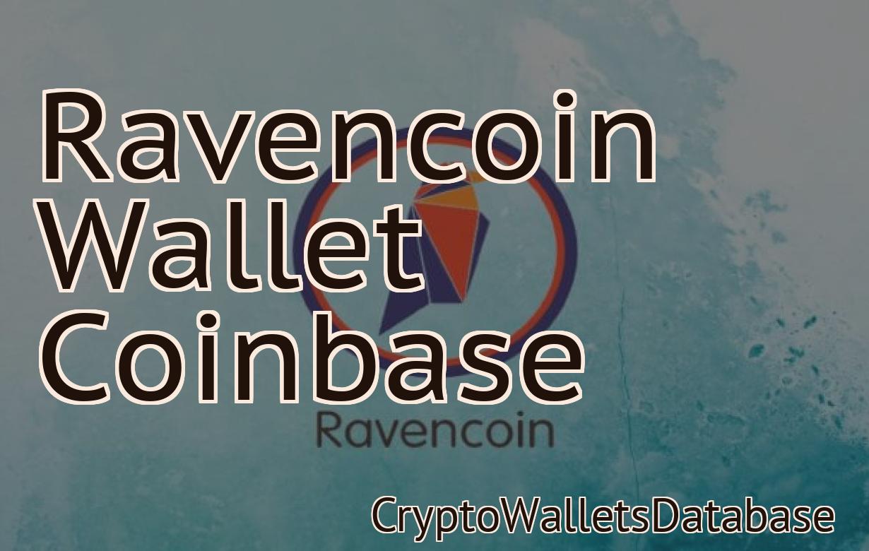 Ravencoin Wallet Coinbase
