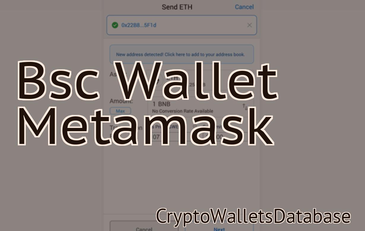 Bsc Wallet Metamask