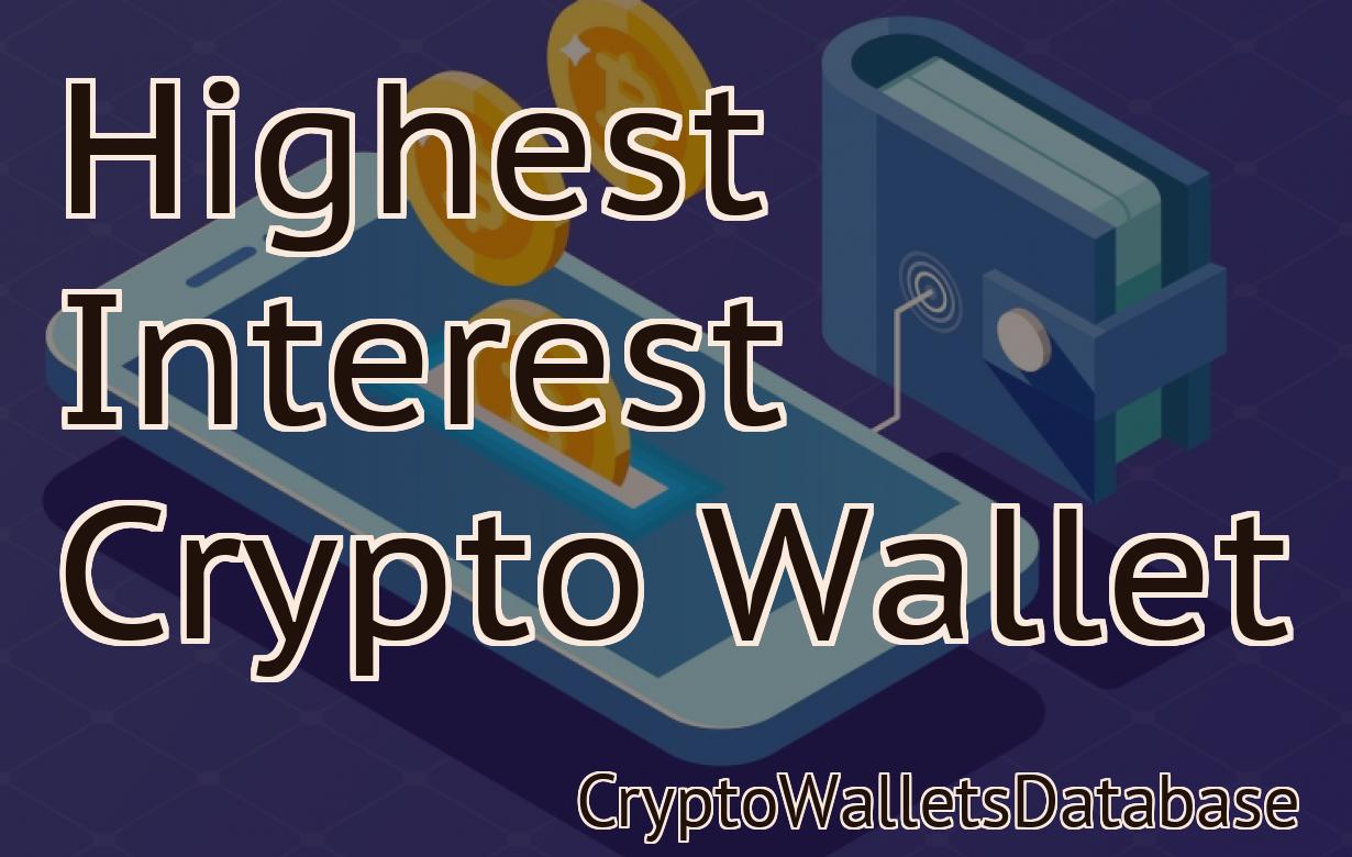 Highest Interest Crypto Wallet
