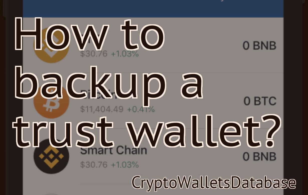 How to backup a trust wallet?