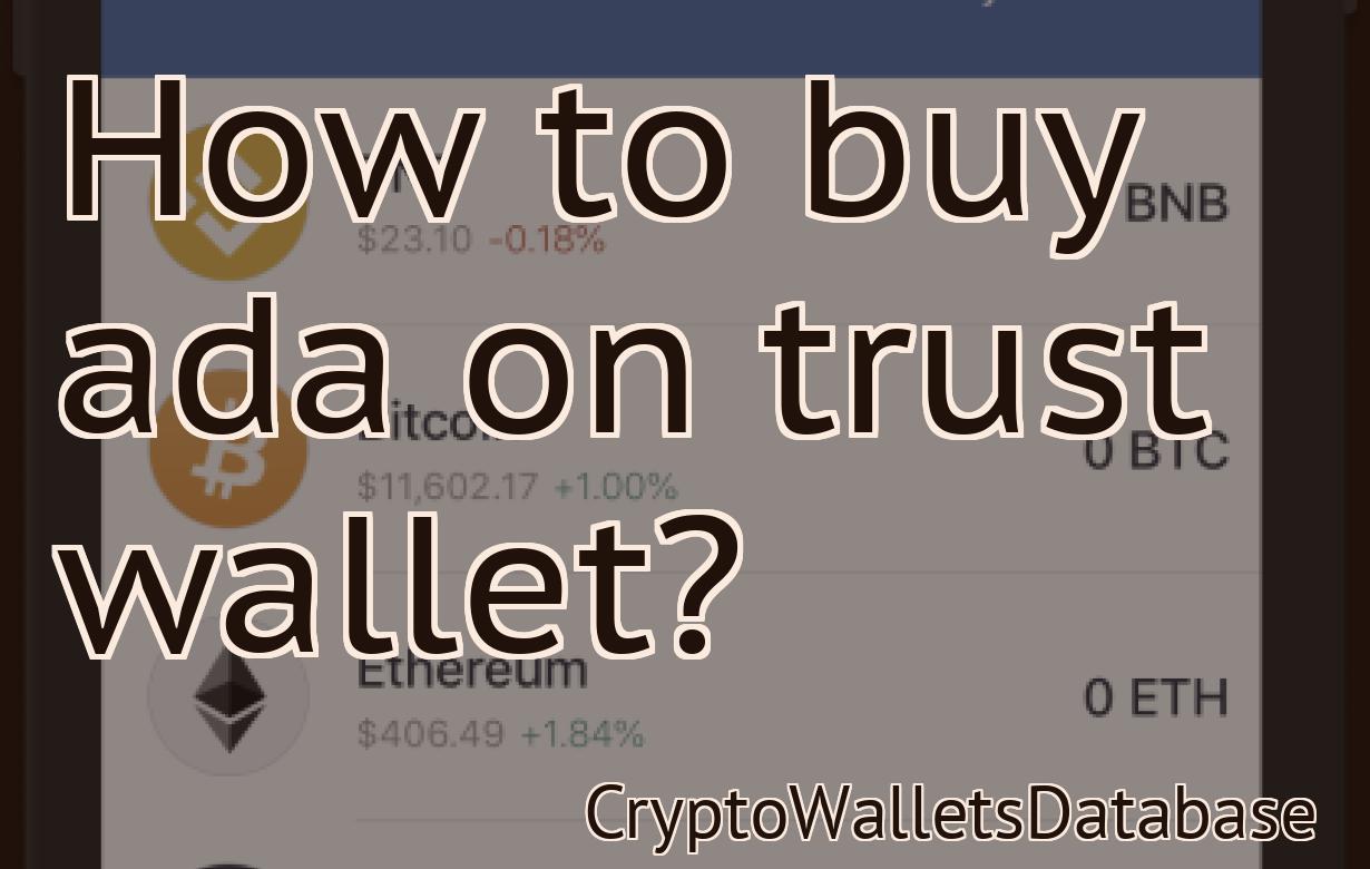 How to buy ada on trust wallet?