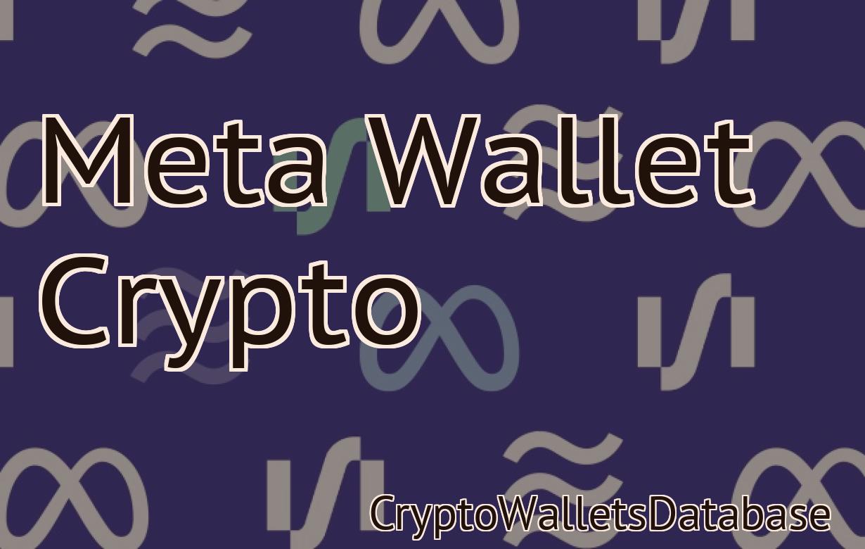 Meta Wallet Crypto