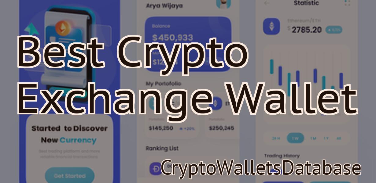 Best Crypto Exchange Wallet