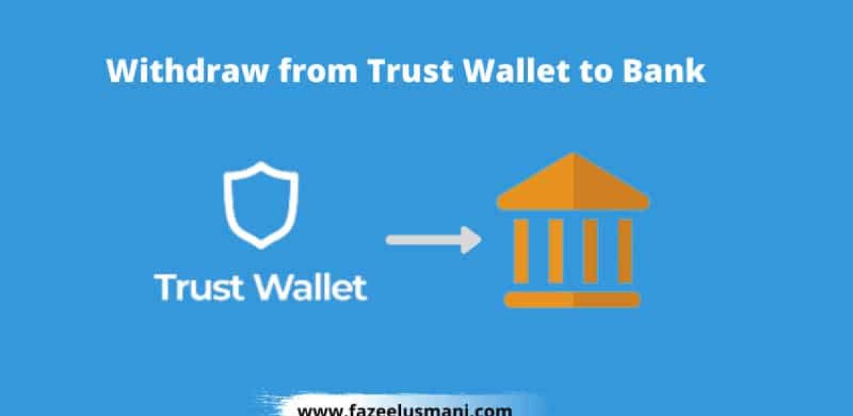 How to Withdraw Trust Wallet t
