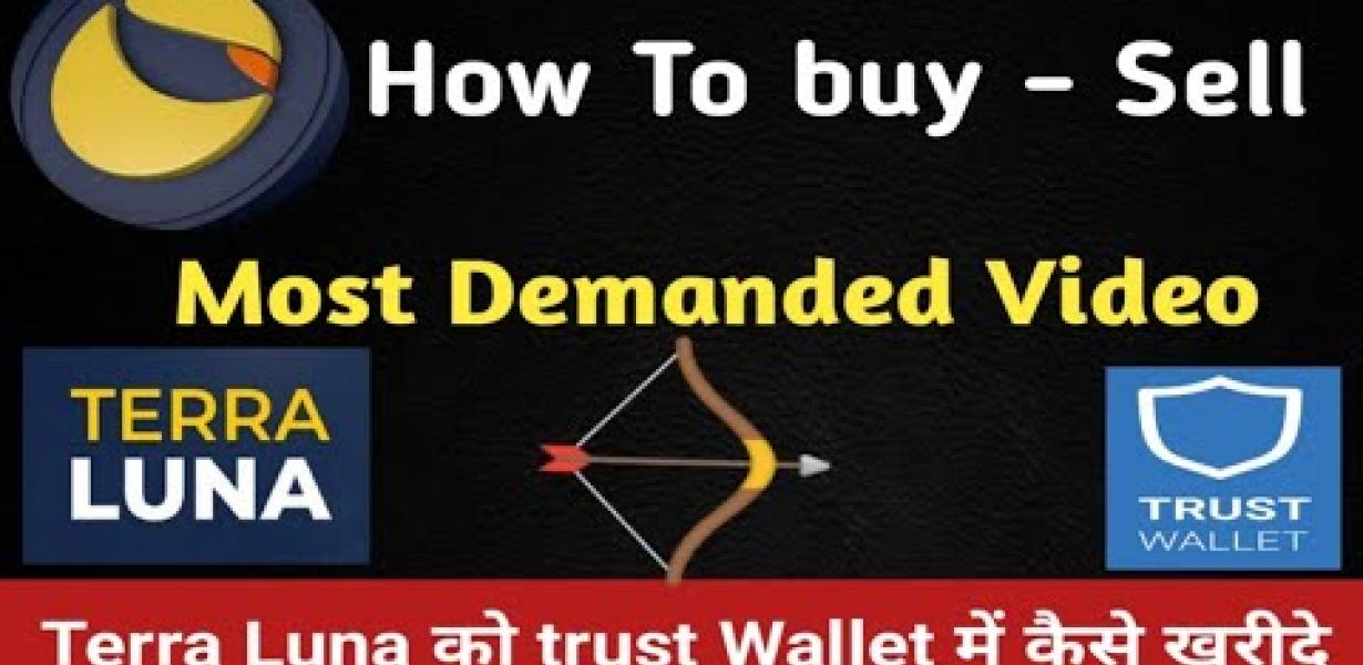 How to sell luna on trust wall
