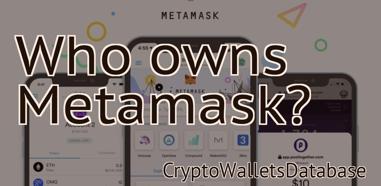 Who owns Metamask?