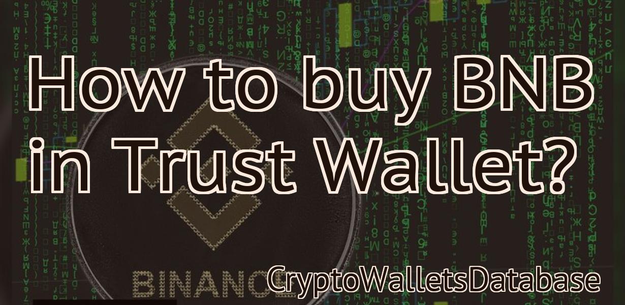 How to buy BNB in Trust Wallet?