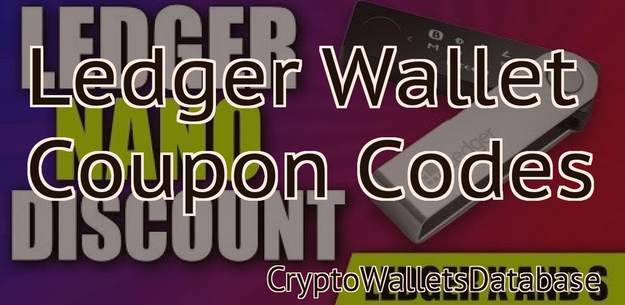 Ledger Wallet Coupon Codes