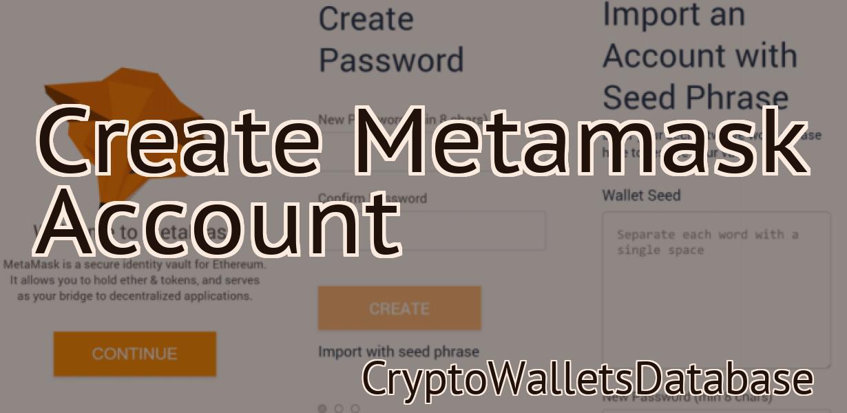 Create Metamask Account