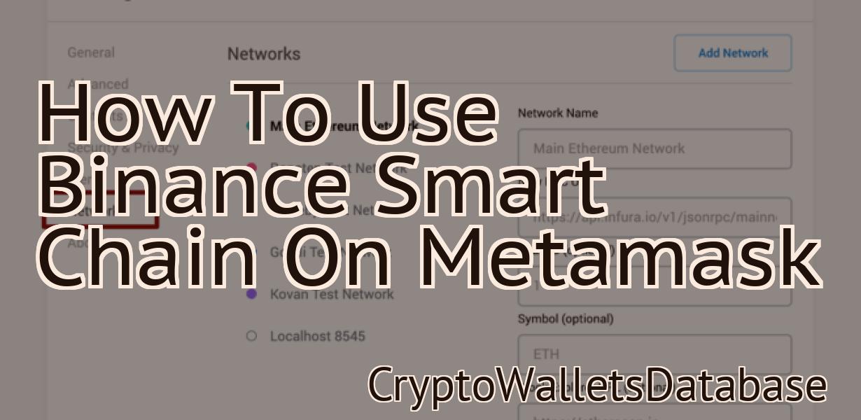 How To Use Binance Smart Chain On Metamask
