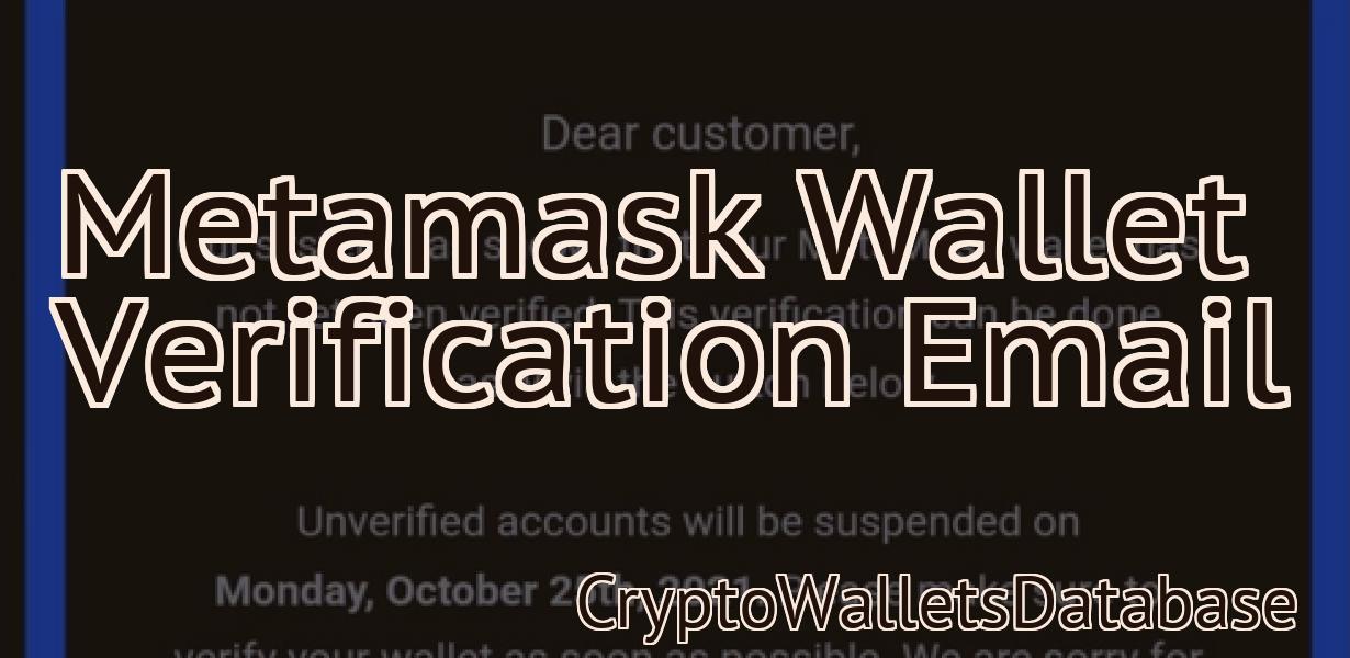 Metamask Wallet Verification Email