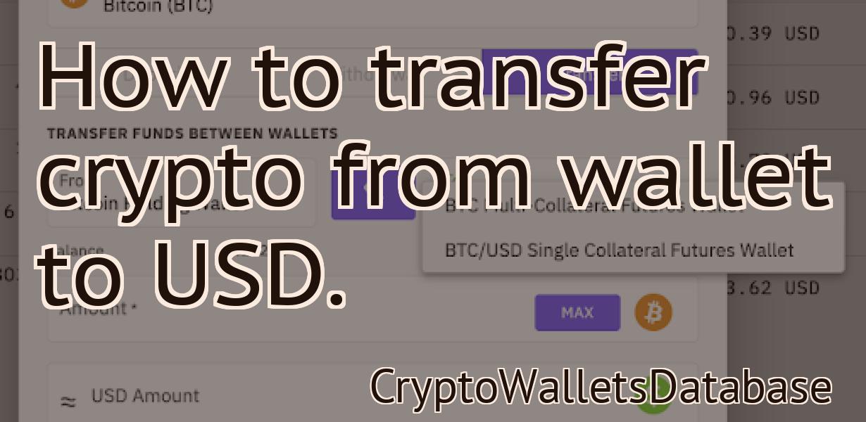 How to transfer crypto from wallet to USD.