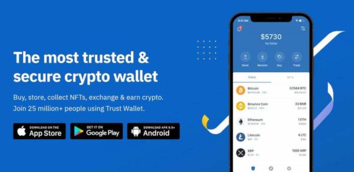 The Most Trusted Crypto Wallet