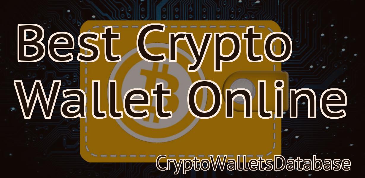 Best Crypto Wallet Online