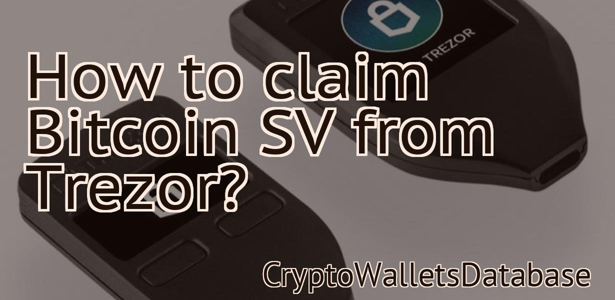 How to claim Bitcoin SV from Trezor?