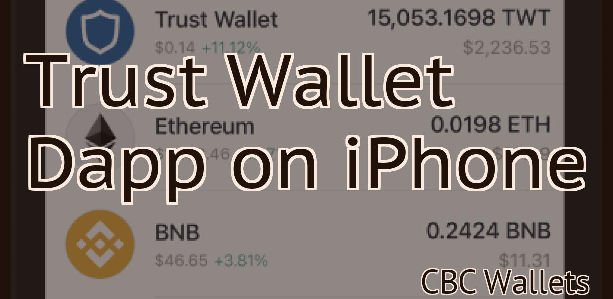 Trust Wallet Dapp on iPhone