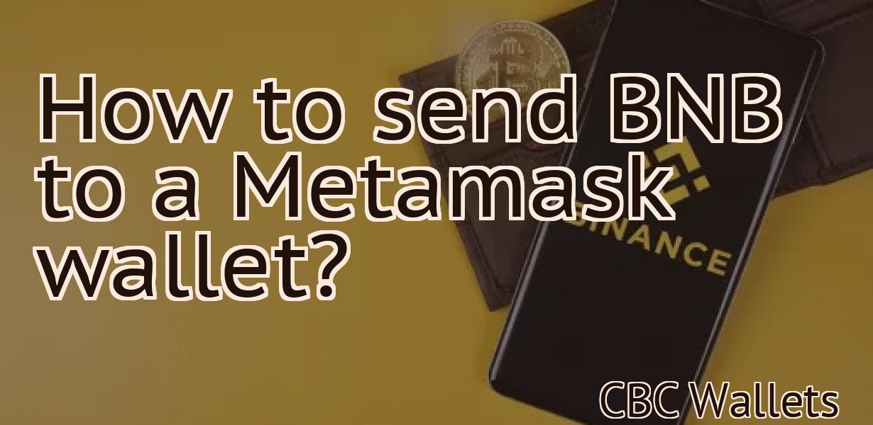 How to send BNB to a Metamask wallet?