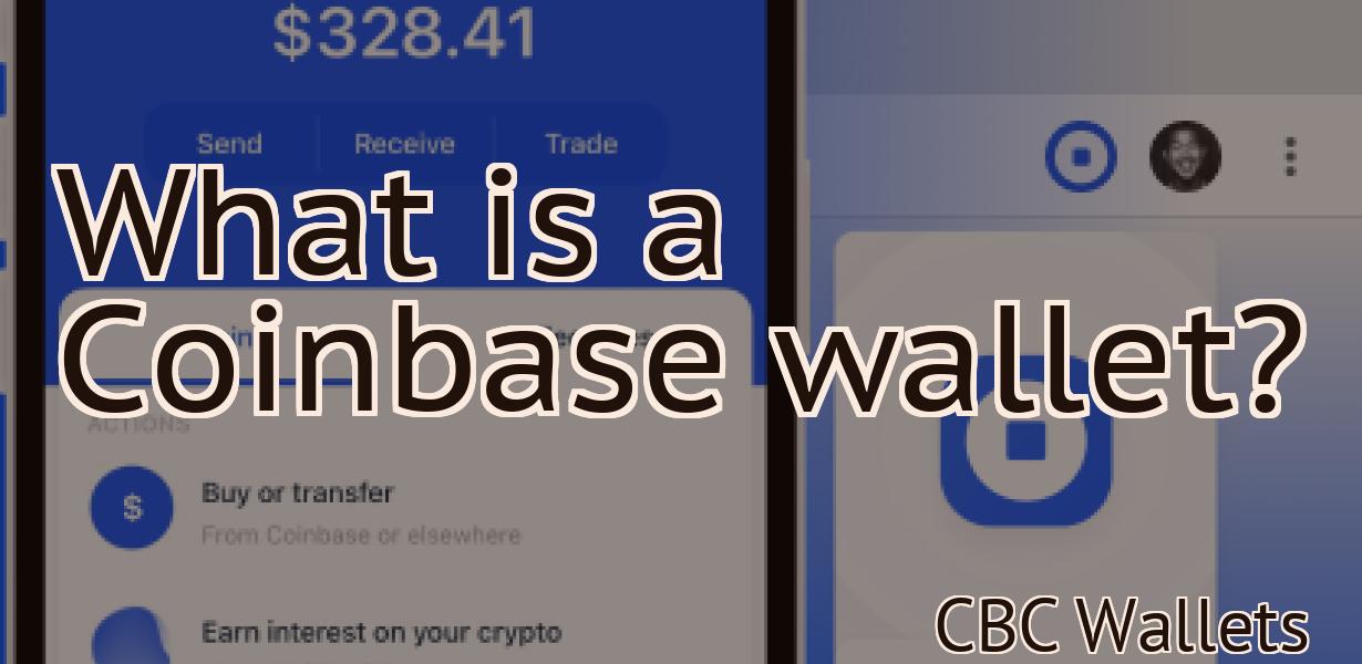 What is a Coinbase wallet?