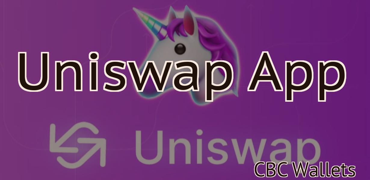 Uniswap App