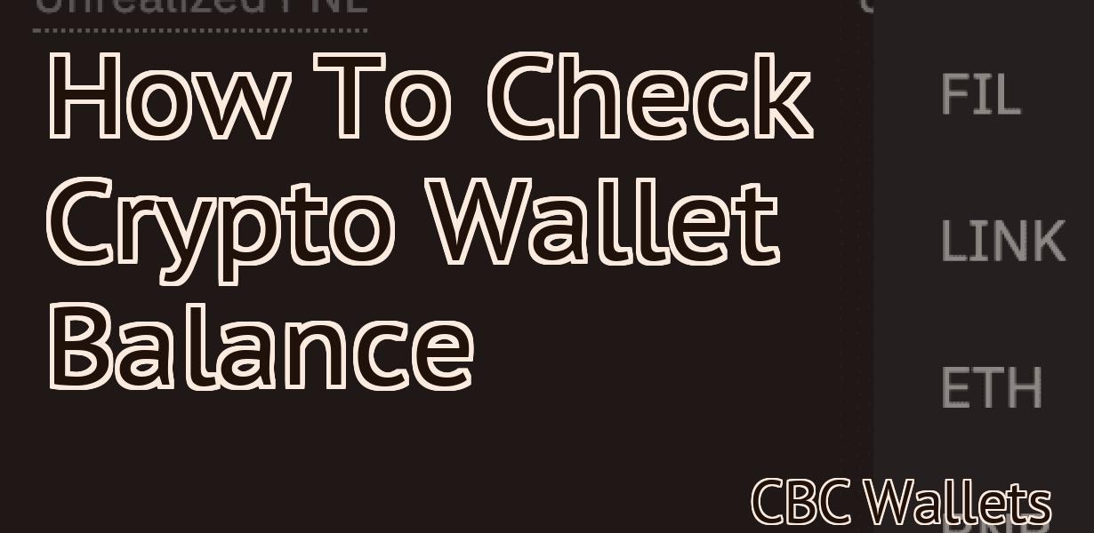 How To Check Crypto Wallet Balance