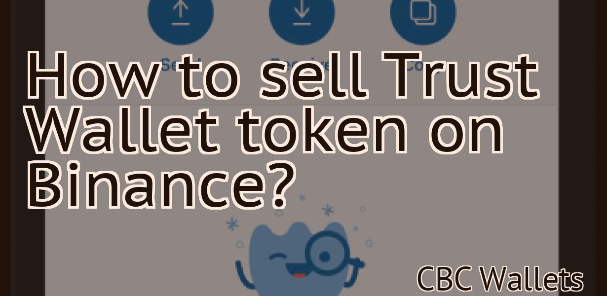 How to sell Trust Wallet token on Binance?