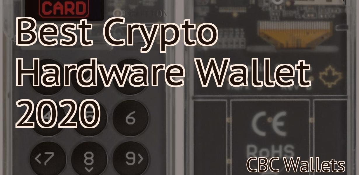 Best Crypto Hardware Wallet 2020