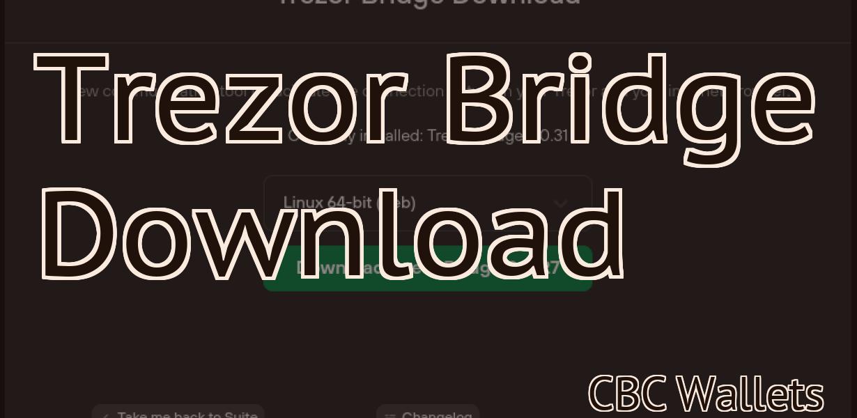 Trezor Bridge Download