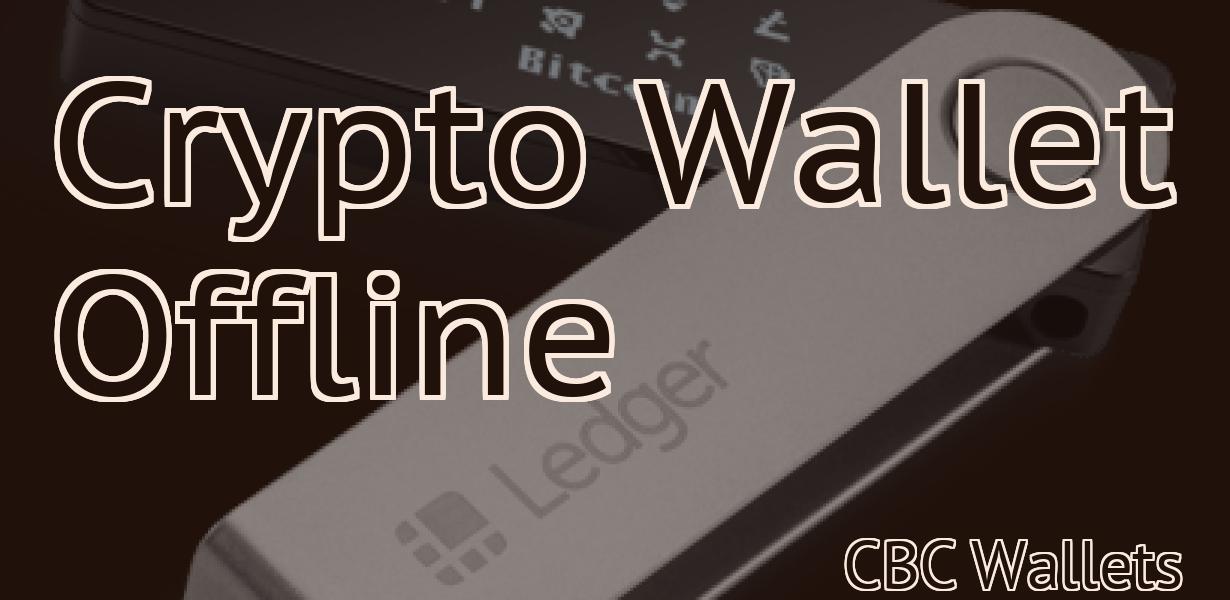 Crypto Wallet Offline