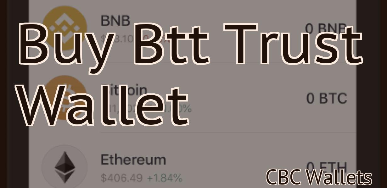 Buy Btt Trust Wallet