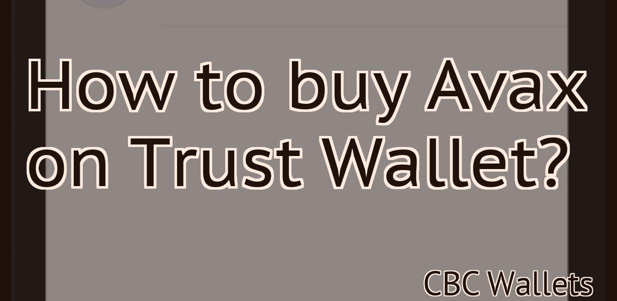 How to buy Avax on Trust Wallet?