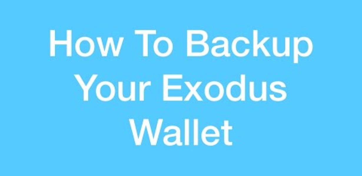 Backing Up Your Exodus Wallet:
