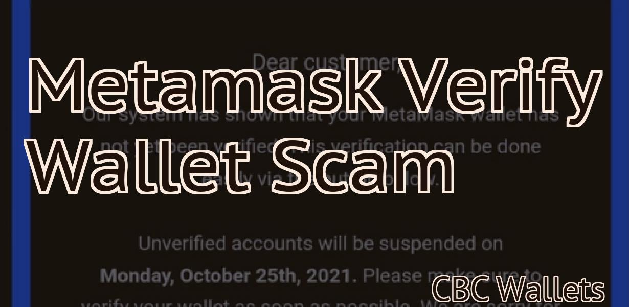 Metamask Verify Wallet Scam
