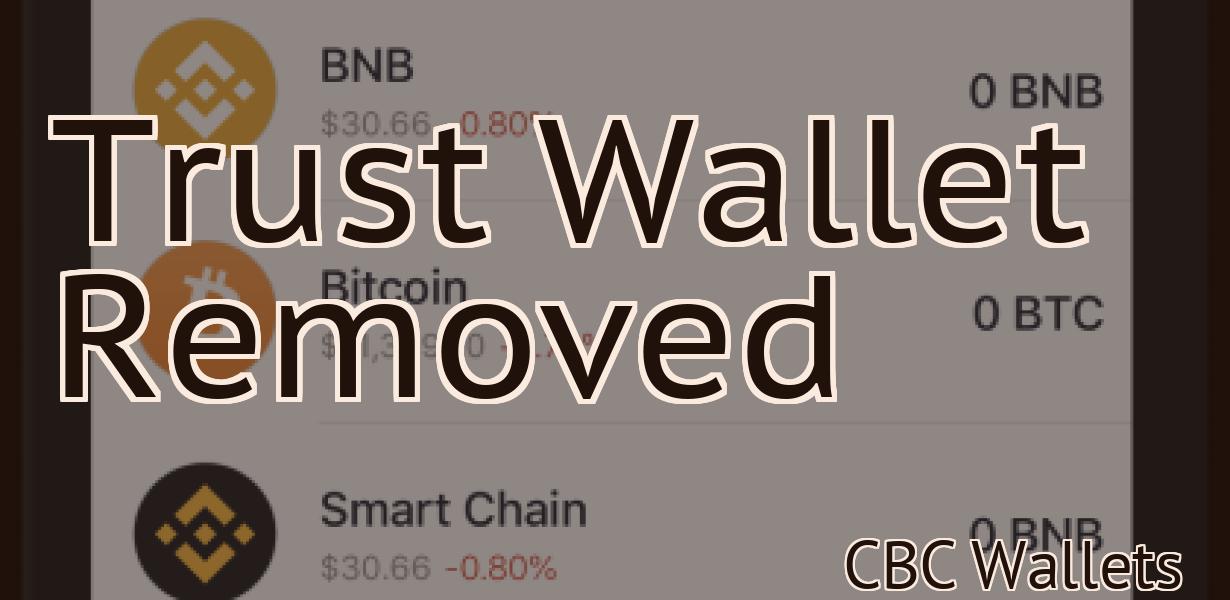 Trust Wallet Removed