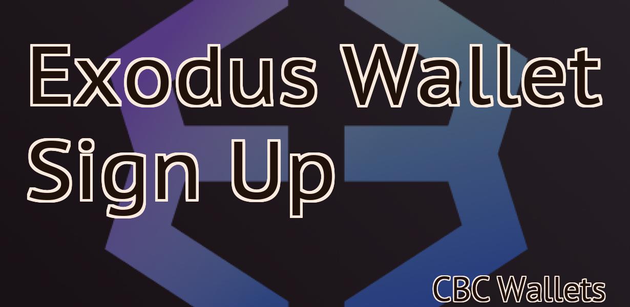 Exodus Wallet Sign Up