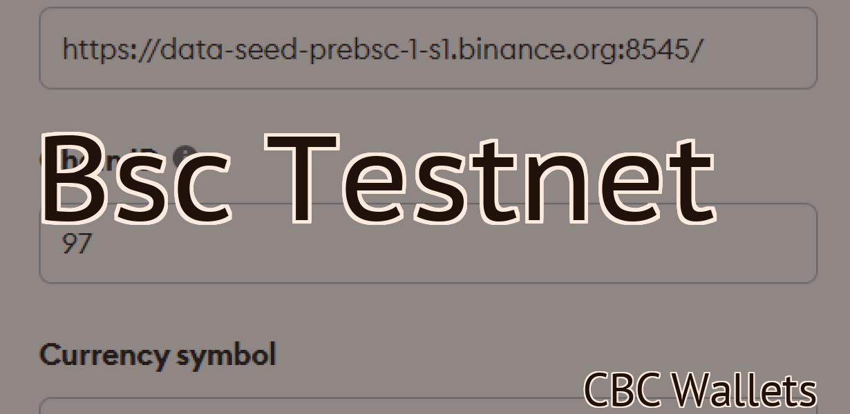 Bsc Testnet
