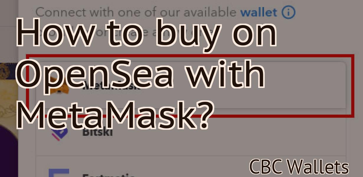 How to buy on OpenSea with MetaMask?