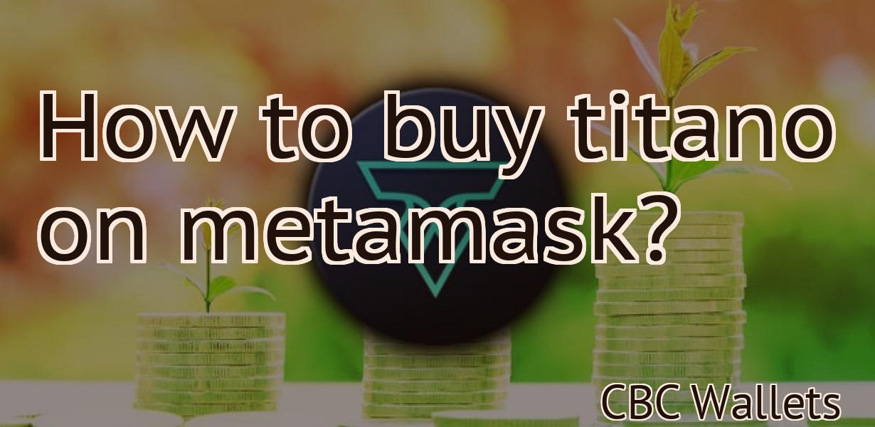 How to buy titano on metamask?