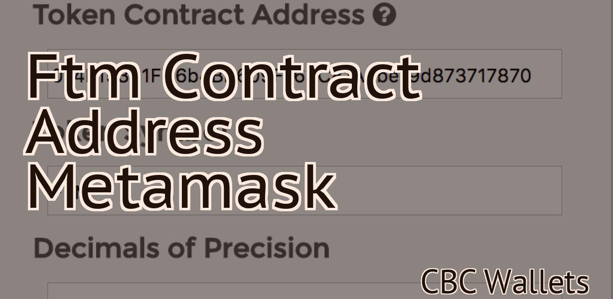 Ftm Contract Address Metamask