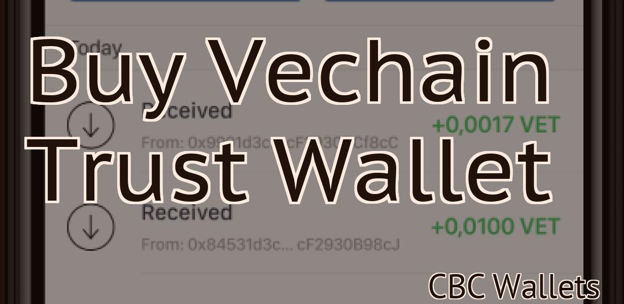 Buy Vechain Trust Wallet