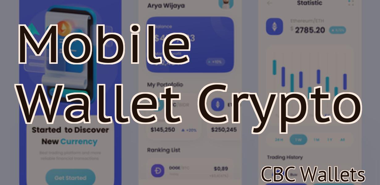 Mobile Wallet Crypto