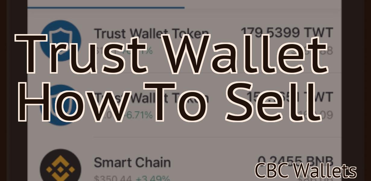 Trust Wallet How To Sell