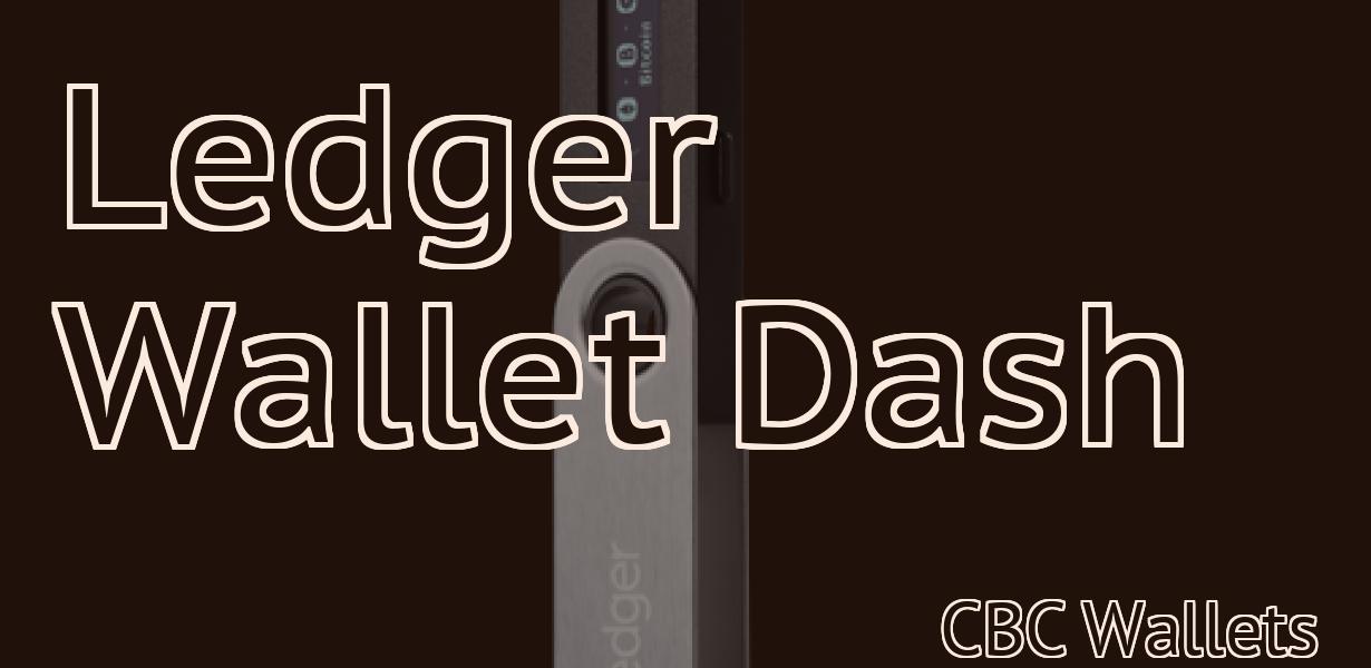 Ledger Wallet Dash