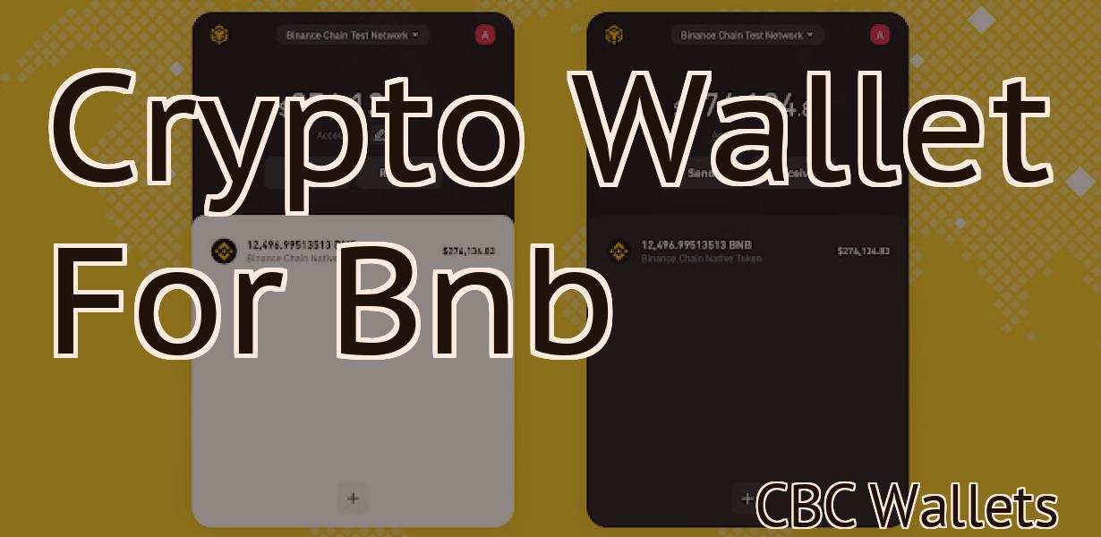 Crypto Wallet For Bnb