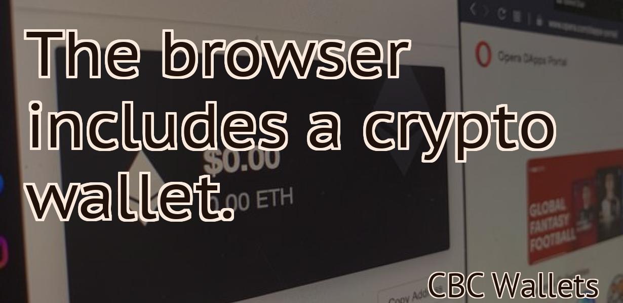 The browser includes a crypto wallet.