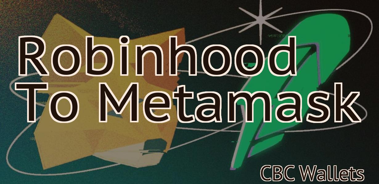 Robinhood To Metamask