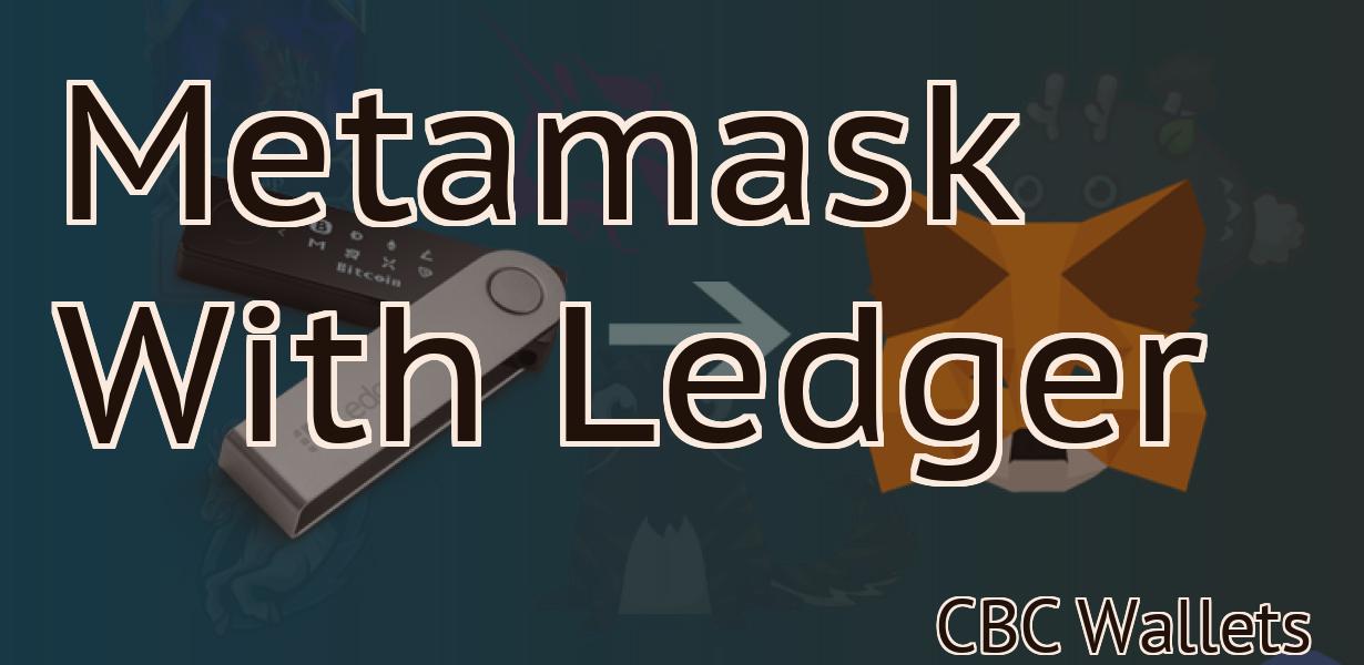 Metamask With Ledger