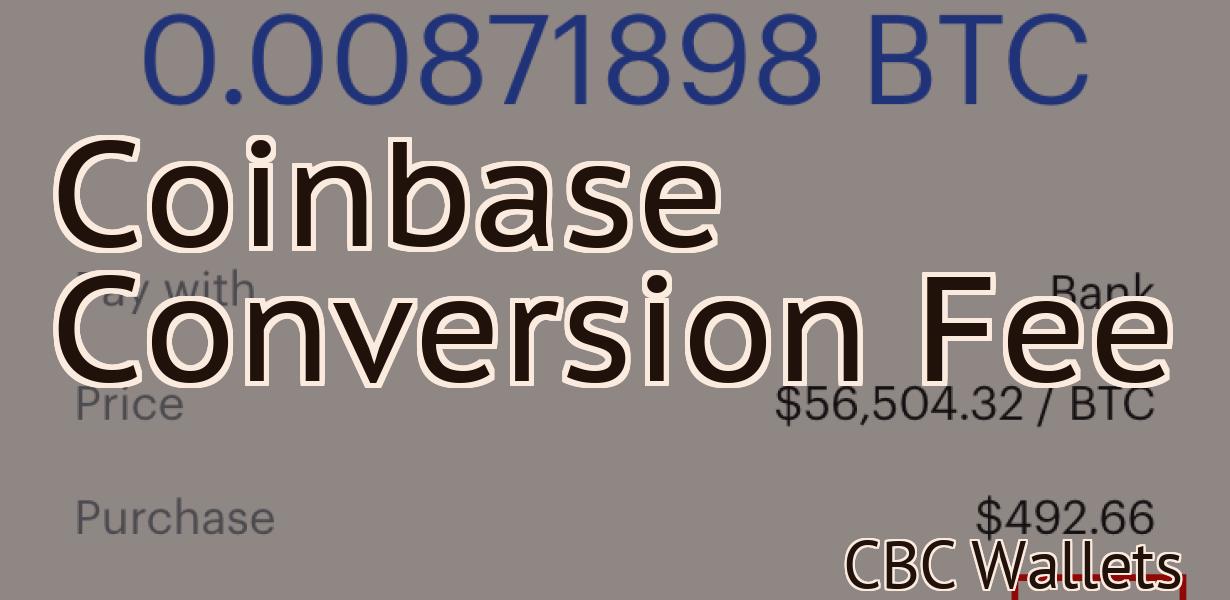 Coinbase Conversion Fee