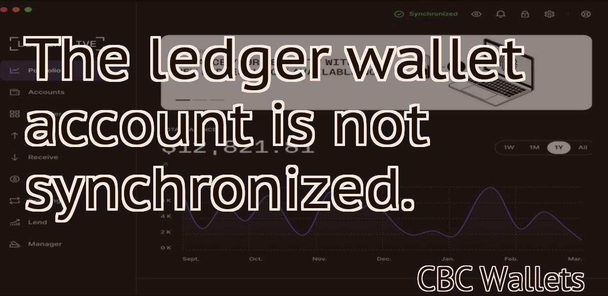 The ledger wallet account is not synchronized.