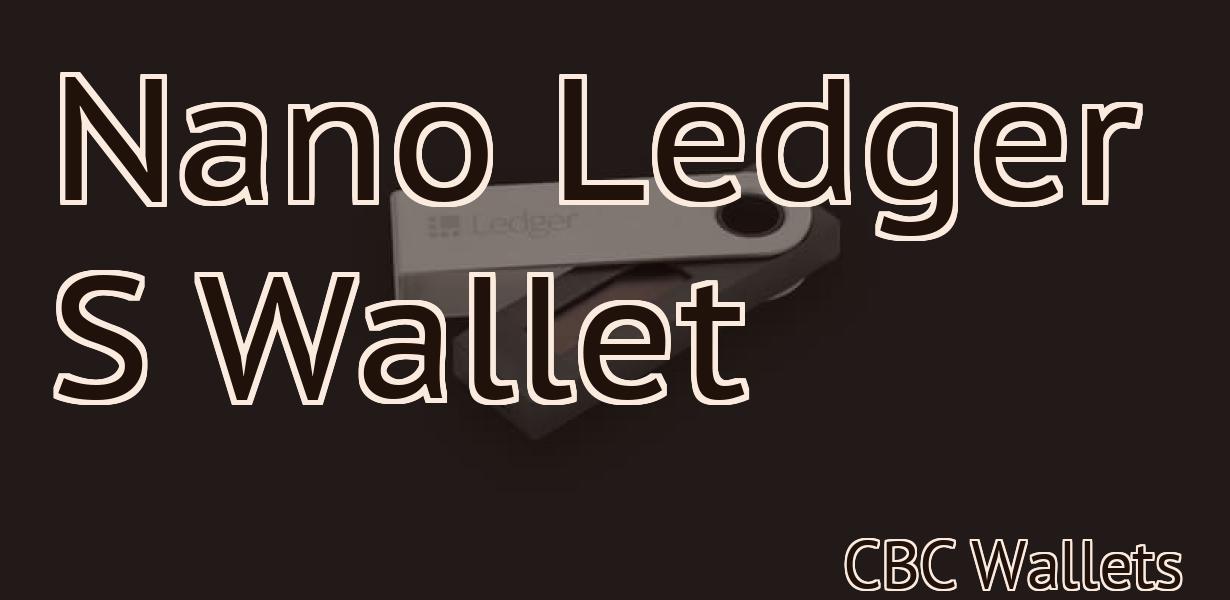 Nano Ledger S Wallet
