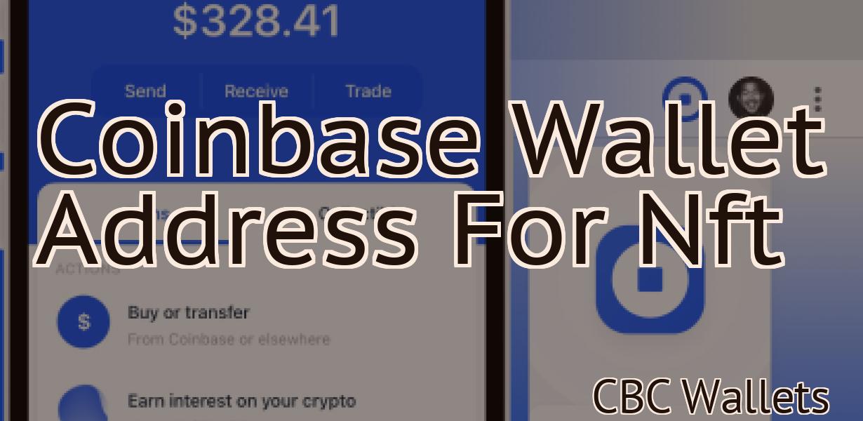 Coinbase Wallet Address For Nft